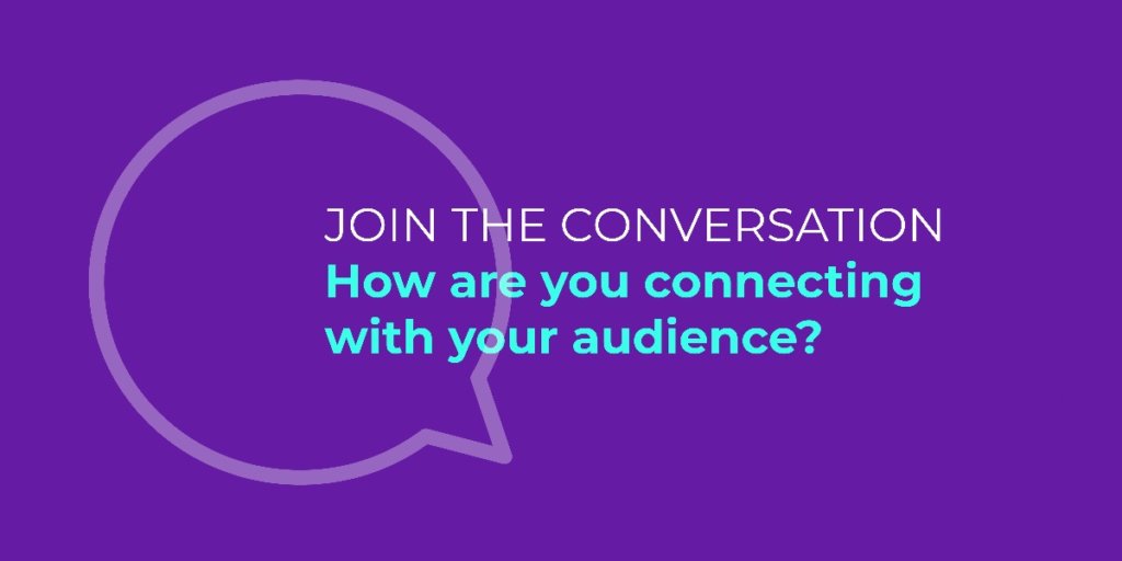 How are you connecting with your audience banner