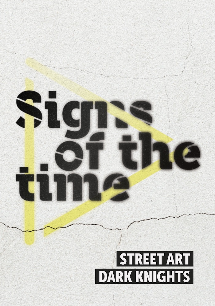 'Signs of the Time' street poster